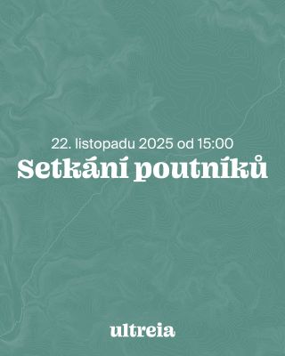 S ubývajícím světlem i teplem vás tradičně zveme na setkání poutníků, které se letos bude konat dne 22. listopadu od 15...